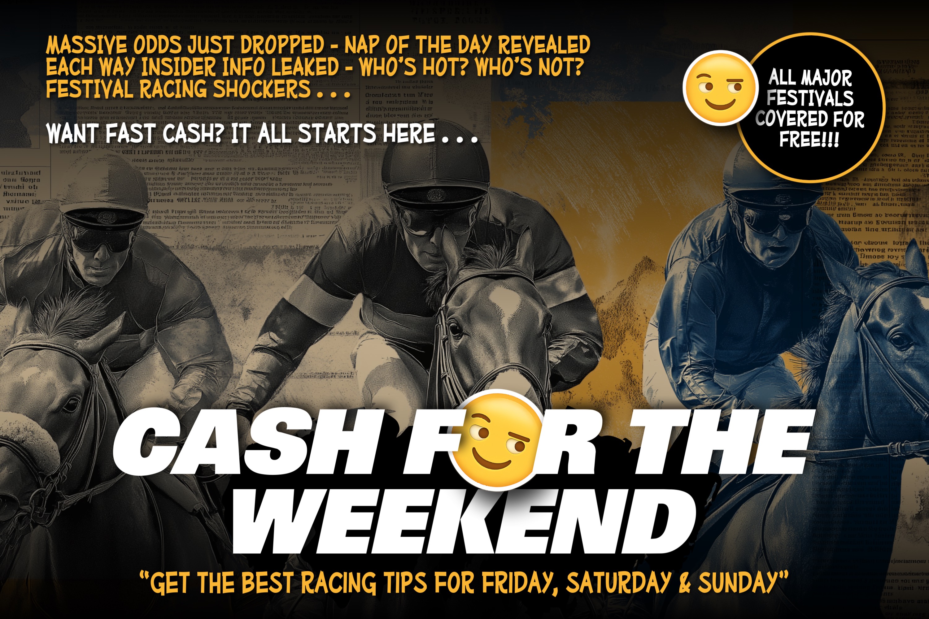 CASH FOR THE WEEKEND